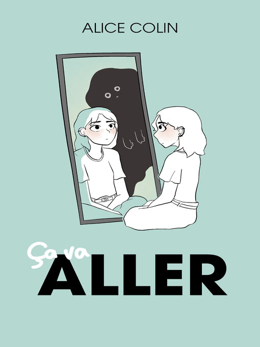 Title details for Ça va aller by Alice Colin - Available